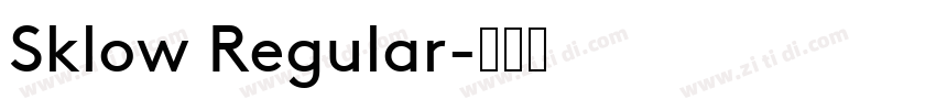 Sklow Regular字体转换